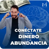 CONÉCTATE CON EL DINERO Y LA ABUNDANCIA